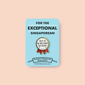 Strangely Singaporean Pin ?C Best in Singapore